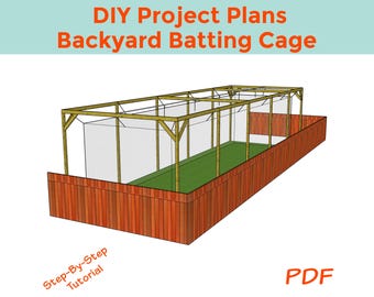 Backyard Batting Cage DIY Plans - Instant Download PDF