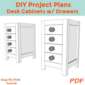 Desk Cabinets with Drawers Woodworking DIY Plans, Instant Download