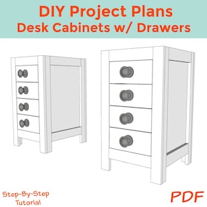 Easy Desk Cabinets with Drawers Woodworking DIY Plans - Instant Download PDF