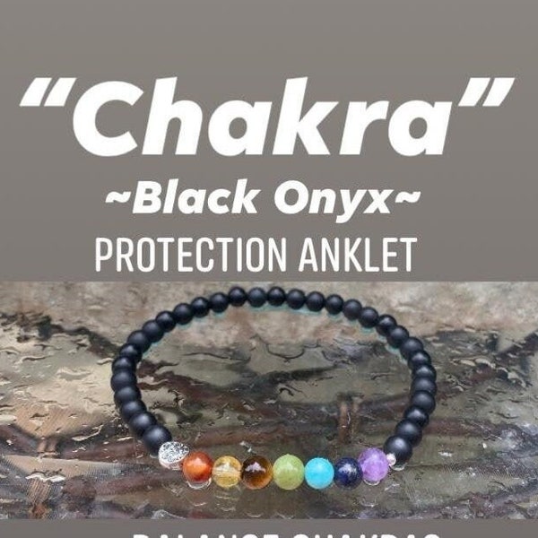 Chakra Energy Balance - Protection - Negativity Shield - Spiritual - Crystal Healing - Black Onyx Gemstone Anklet