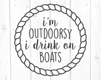 Drink On Boat Svg Etsy