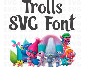trolls alphabet svg trolls font eps png trolls font svg etsy