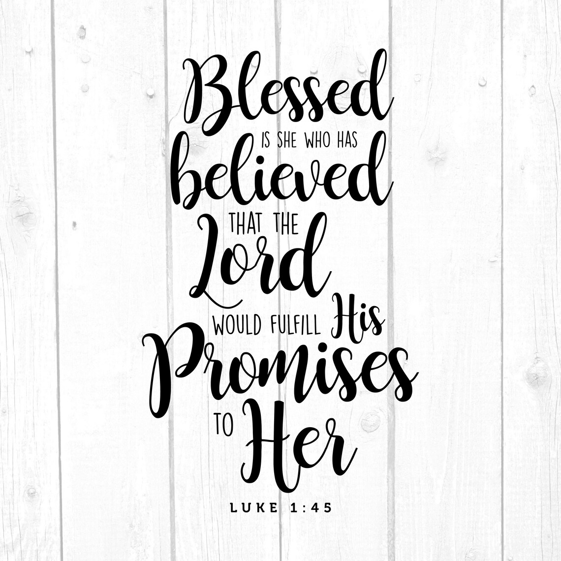 Blessed is she who has believed Svg Bible Verse Religious Etsy