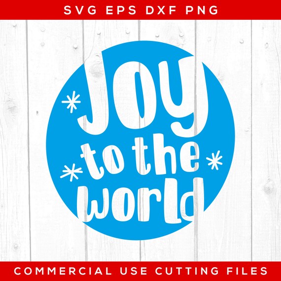 Download Free Joy To The World Svg Joy Svg Christmas Christmas Svg Etsy SVG DXF Cut File