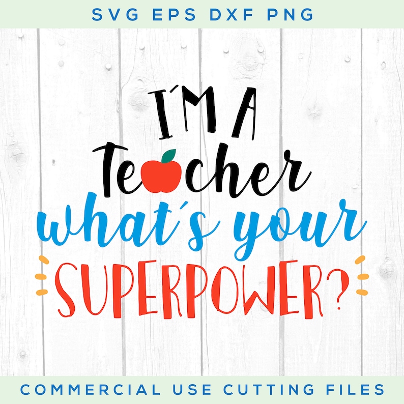 Download I am Teacher what is your superpower Svg School Svg Cricut ...