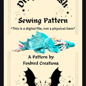 Dragon Plush Sewing Pattern - PDF Only - Not a Physical Item