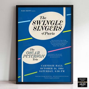 The Swingle Singers - Oscar Peterson Trio jazz poster - Carnegie Hall - 1964