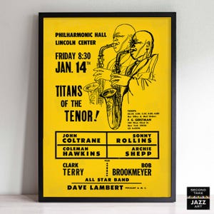 Könnte beinhalten: Ein Vintage-Konzertplakat, das ein Jazzkonzert mit John Coltrane, Sonny Rollins, Coleman Hawkins, Archie Shepp, Clark Terry und Bob Brookmeyer bewirbt. Das Plakat ist gelb mit schwarzem Text und einer Schwarzweißillustration von zwei Saxophonisten, die spielen.