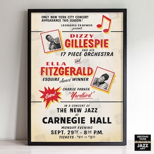 Puede incluir: Un cartel de concierto vintage que anuncia una actuación de Dizzy Gillespie y Ella Fitzgerald en el Carnegie Hall el 29 de septiembre de 1956. El cartel presenta fotos de los músicos y el texto "In a concert of The New Jazz".