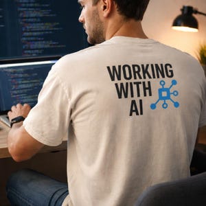 Working With AI T-Shirt, Tech Graphic Tee, Artificial Intelligence Shirt, Developer Programmer Tee