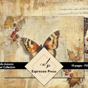 Hello Autumn Paper Collection - PDF only, Leaves, Butterflies, Autumn, Text, Berries, Vintage, Distressed, Crafts, Scrapbook, Junk Journal