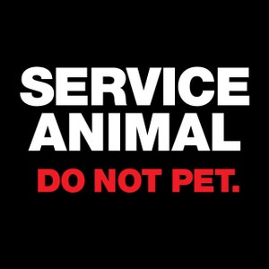 Service Animal Tshirt - Service Animal Do Not Pet - Humor Parody Shirt - 100% Cotton Gildan Brand Shirts - FREE SHIPPING! image 2