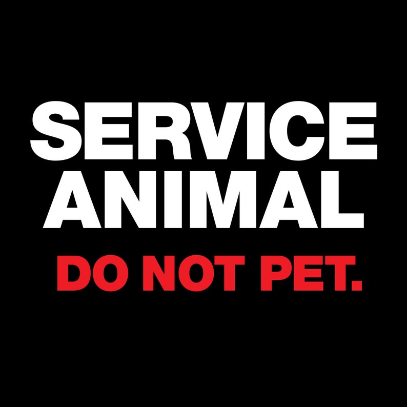 Service Animal Tshirt - Service Animal Do Not Pet - Humor Parody Shirt - 100% Cotton Gildan Brand Shirts - FREE SHIPPING! image 2