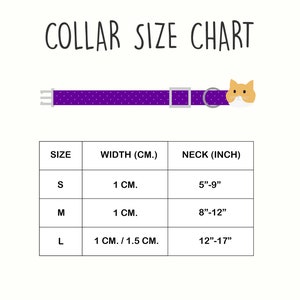 May include: Collar size chart for pets with a purple collar with white polka dots and a cat illustration. The chart shows sizes S, M, and L with corresponding neck sizes in inches and width in centimeters.