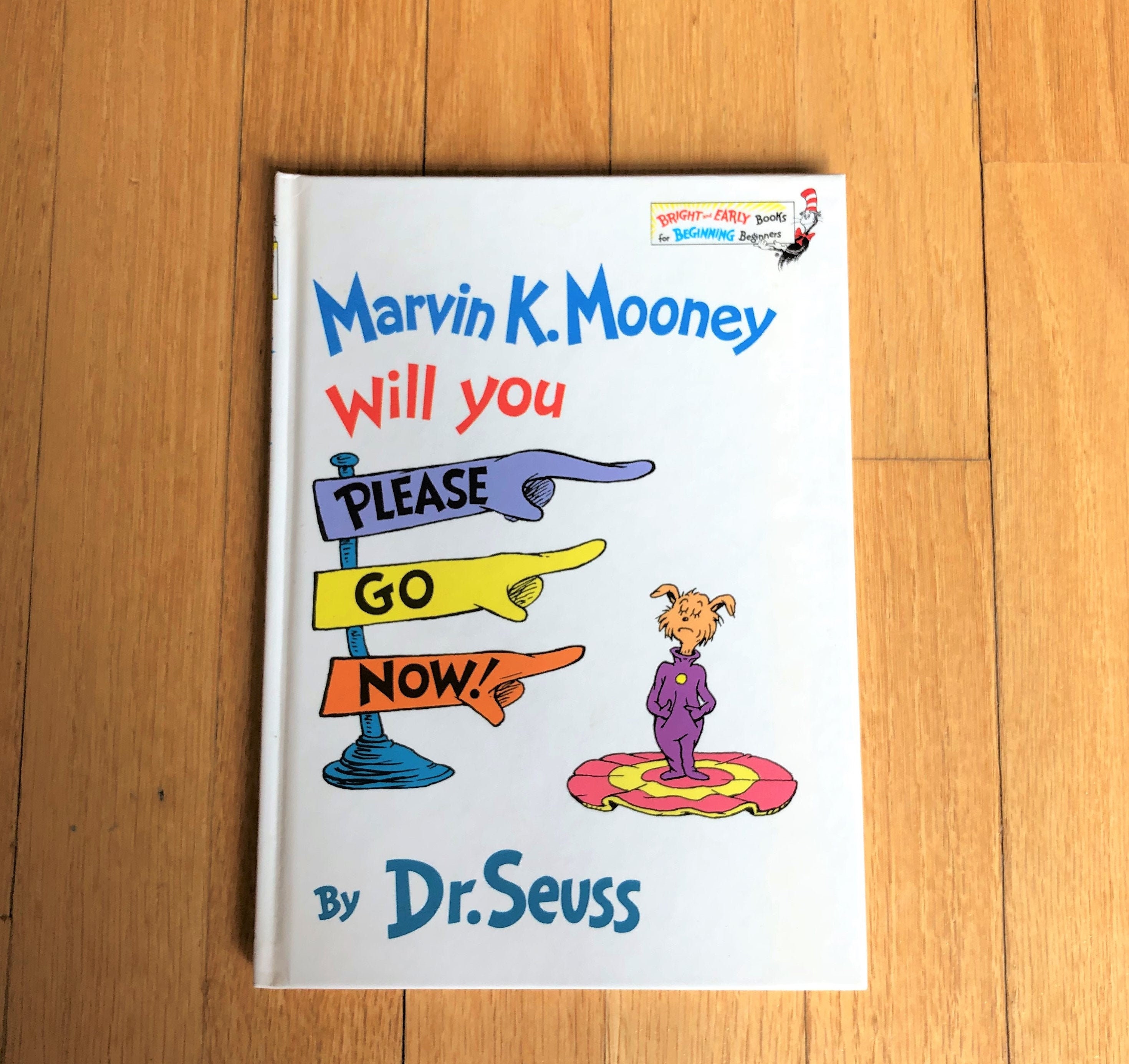 絵本・児童書 Dr28 Marvin K. Mooney Will You Please Marvin K. Mooney Will You Please go Now!: Dr. Suess