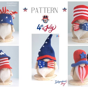 4th of July Gnome crochet pattern, Memorial Day gnomes set, Patriotic Gnomes, crochet Independence Day gnomes