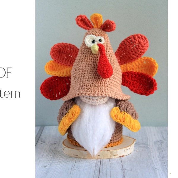 Crochet Thanksgiving Turkey gnome pattern, Amigurumi turkey, crochet gnome