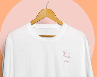 French You Me Oui Embroidered T-Shirt