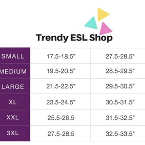 May include: A chart from Trendy ESL Shop with size measurements in inches. Sizes range from Small to 3XL, with corresponding measurements for two different dimensions. The Trendy ESL Shop logo is in the upper right corner.