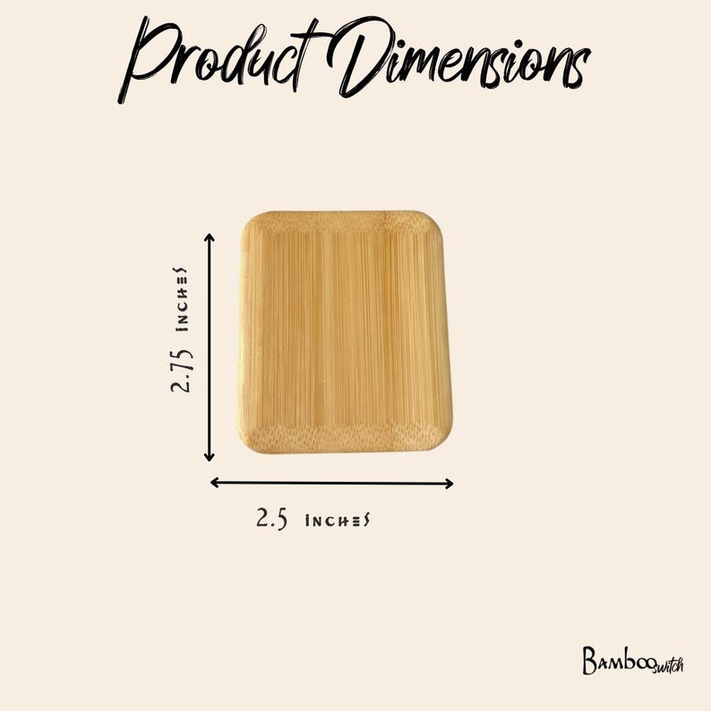 May include: A rectangular bamboo tray with rounded corners. The text Product Dimensions appears at the top. Arrows indicate a height of 2.75 inches and a width of 2.5 inches. The brand name BambooSwitch is printed in the bottom right corner.