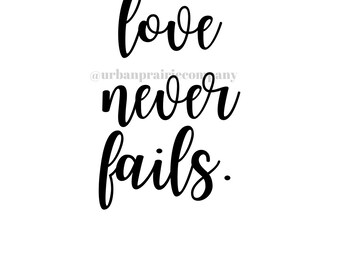 Love never fails downloadable svg