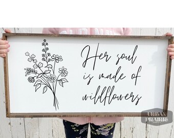 Her soul is made of wildflowers svg Modern Farmhouse Svg, Wood Sign Svg, DXFsp Cut File, Living Room Svg, Home Quote Svg, Wall decor