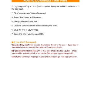 May include: A white background with orange header text that reads "How to Download Your Files." The text provides instructions on how to download files from Etsy, including steps for the Etsy app and troubleshooting tips.
