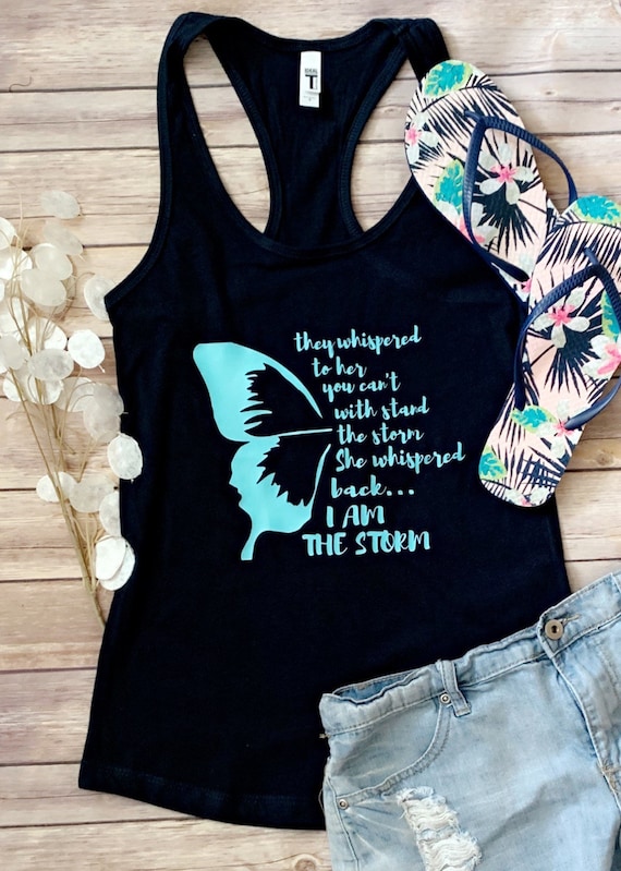 Inspirational Racerback Tank | Butterfly Tank Top | I am the Storm Tank | Graphic Tank Top for Women | Plus Size Clothing