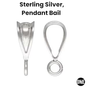 May include: Two sterling silver pendant bails are displayed against a white background. The text "Sterling Silver, Pendant Bail" is at the top. One bail is a pinch bail, and the other is a loop bail with a small ring at the bottom.