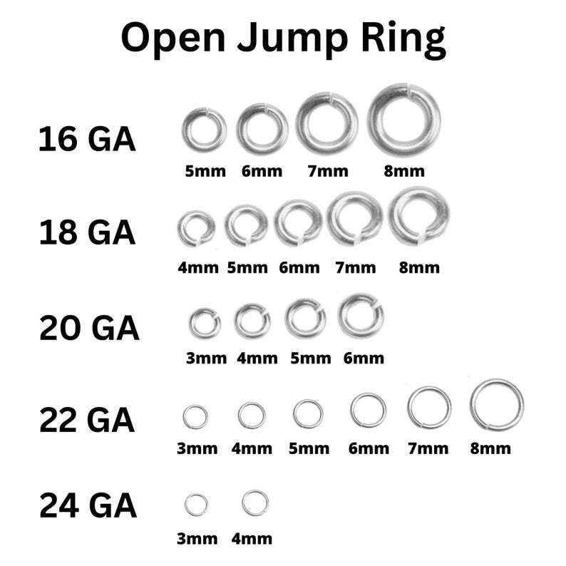 May include: A collection of open jump rings in various sizes and gauges. The image displays rings ranging from 3mm to 8mm in diameter, with gauges from 16 GA to 24 GA. The text "Open Jump Ring" is at the top.