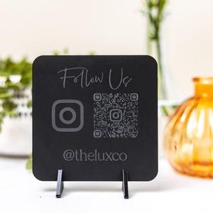 Social Media QR Code Sign, Engraved Acrylic or Wood (Compact Freestanding)