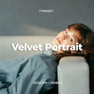 Op de afbeelding: Een digitaal product voor 7 Velvet Portrait Lightroom-presets voor desktop en mobiel. De afbeelding toont een persoon met bruin haar in een blauw overhemd, met de tekst 7 PRESET, Velvet Portrait LIGHTROOM en DESKTOP + MOBILE.
