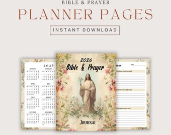 May include: A planner with the text "Bible & Prayer" and "2026" on the cover, featuring an illustration of Jesus. The planner includes calendar pages and journal pages with prompts for reflection. The words "Instant Download" are also visible.