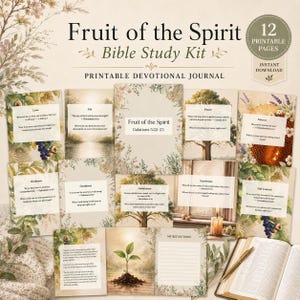 May include: A Fruit of the Spirit Bible Study Kit featuring 12 printable pages with devotional journal prompts. Each page displays botanical illustrations, scripture verses, and themes like Love, Joy, Peace, and Self-Control in a soft, neutral color palette.