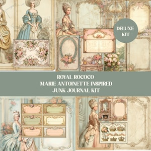 May include: A collection of Rococo-style ephemera, including illustrations of women in period dress, floral arrangements, and decorative frames. The text reads "Royal Rococo Marie Antoinette Inspired Junk Journal Kit" and "Deluxe Kit".