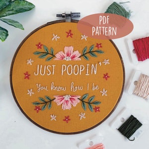 Just Poopin&#39; PDF Embroidery Pattern- The Office Quote- DIY Embroidery