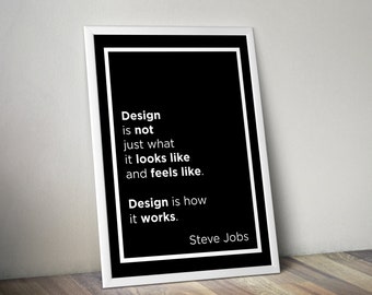 Steve Jobs | Design Quote Poster | Multiple Sizes