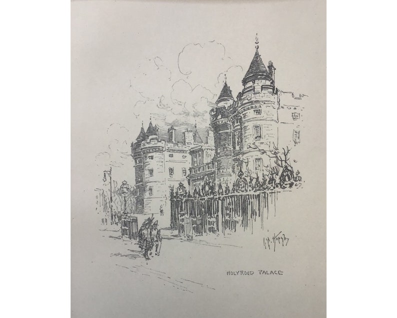May include: An antique black and white illustration of Holyrood Palace. The drawing depicts the palace with multiple turrets, a gated entrance, and figures in the foreground. The text "Holyrood Palace" is printed below the image.