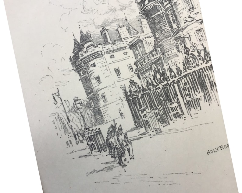 May include: A black and white sketch of a large building with multiple turrets and a decorative fence. Two figures in traditional Scottish attire walk on a street in front of the building. The word "HOLYROOD" is visible.
