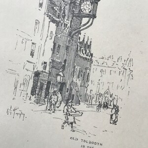 May include: A black and white line drawing of a building with a clock tower. The building is labelled "Old Tolbooth in the".