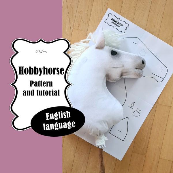 Hobby horse sewing pattern with tutorial, PDF-download, DIY Stick Horse step-by-step sewing also for beginners