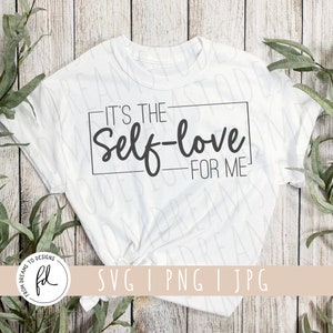 È il per me svg - Self Love svg - Mental Health svg - Inspirational svg - Positive svg - Empower svg - svg Files for Cricut