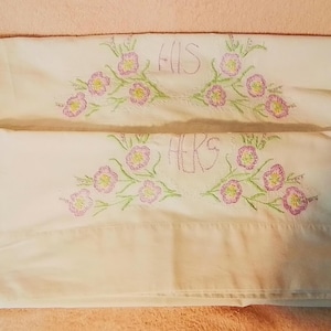 Vintage Pillowcase Set of His and Hers Embroidered Pillowcases Pair Of Couples Embroidered Pillowcase Linens Vintage Wedding or Shower Gift