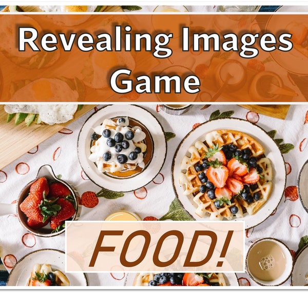 Revealing Images: Food - Zoom Game - Virtual PowerPoint Family and Friends Game