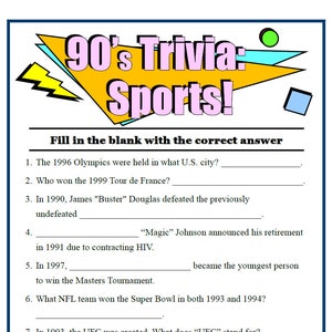 May include: A trivia game sheet titled "90's Trivia: Sports!" with fill-in-the-blank questions. The design features a yellow and pink banner with the title, and a blue border. Questions cover sports events and figures from the 1990s.