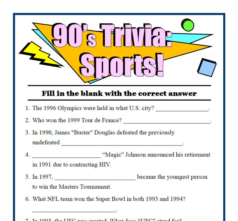 May include: A trivia game sheet titled "90's Trivia: Sports!" with fill-in-the-blank questions. The design features a yellow and pink banner with the title, and a blue border. Questions cover sports events and figures from the 1990s.