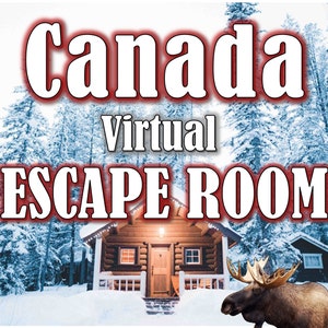 Puede incluir: Una escena de invierno nevada con una cabaña en el bosque. El texto "Canada virtual ESCAPE ROOM" está superpuesto en la imagen. Un alce se encuentra en primer plano.