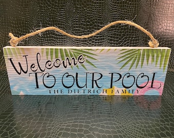 Welcome Custom Pool Decor Family Pool Rustic Distressed Wood Sign ENS1001802