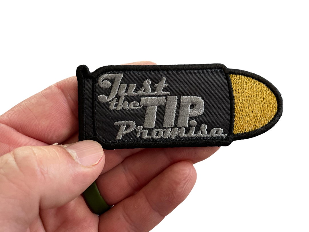 Just the Tip, Promise 2A Embroidered Patch Iron Sew Hook on Pro Gun ...