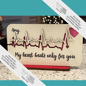 Heartbeat Digital Download  My Heart Beats For You SVG File in 2 layers  ~ about 4 x 7.1"